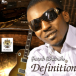 Definition Album by Frank Edwards Zip Download