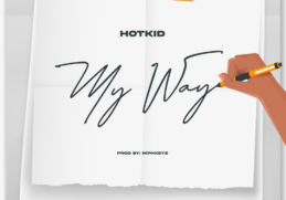 My Way by Hotkid Mp3 Download