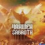 Yahweh Sabaoth by Nathaniel Bassey Mp3 Download