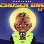 Portable – Chosen One Ep