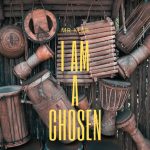 Mr Kleb – I Am A Chosen