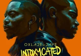 Oxlade – Intoxycated Ft. Dave