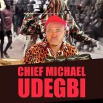 Chief Michael Udegbi – Obatago