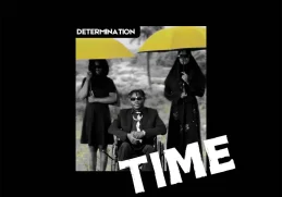 Determination – Time