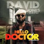 David Jones David – “Hello Doctor"