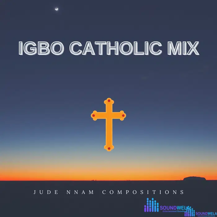 All Catholic Igbo Gospel songs