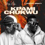 Yung Lky ft. Duncan Mighty – Kami Chukwu