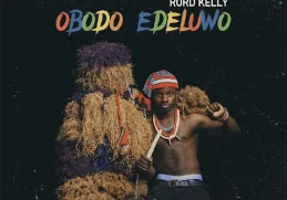 Rord Kelly – Obodo Edeluwo