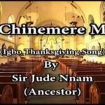 Sir Jude Nnam – Chinemere m